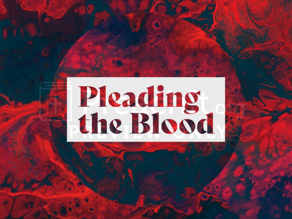 pleading the blood of jesus sermon