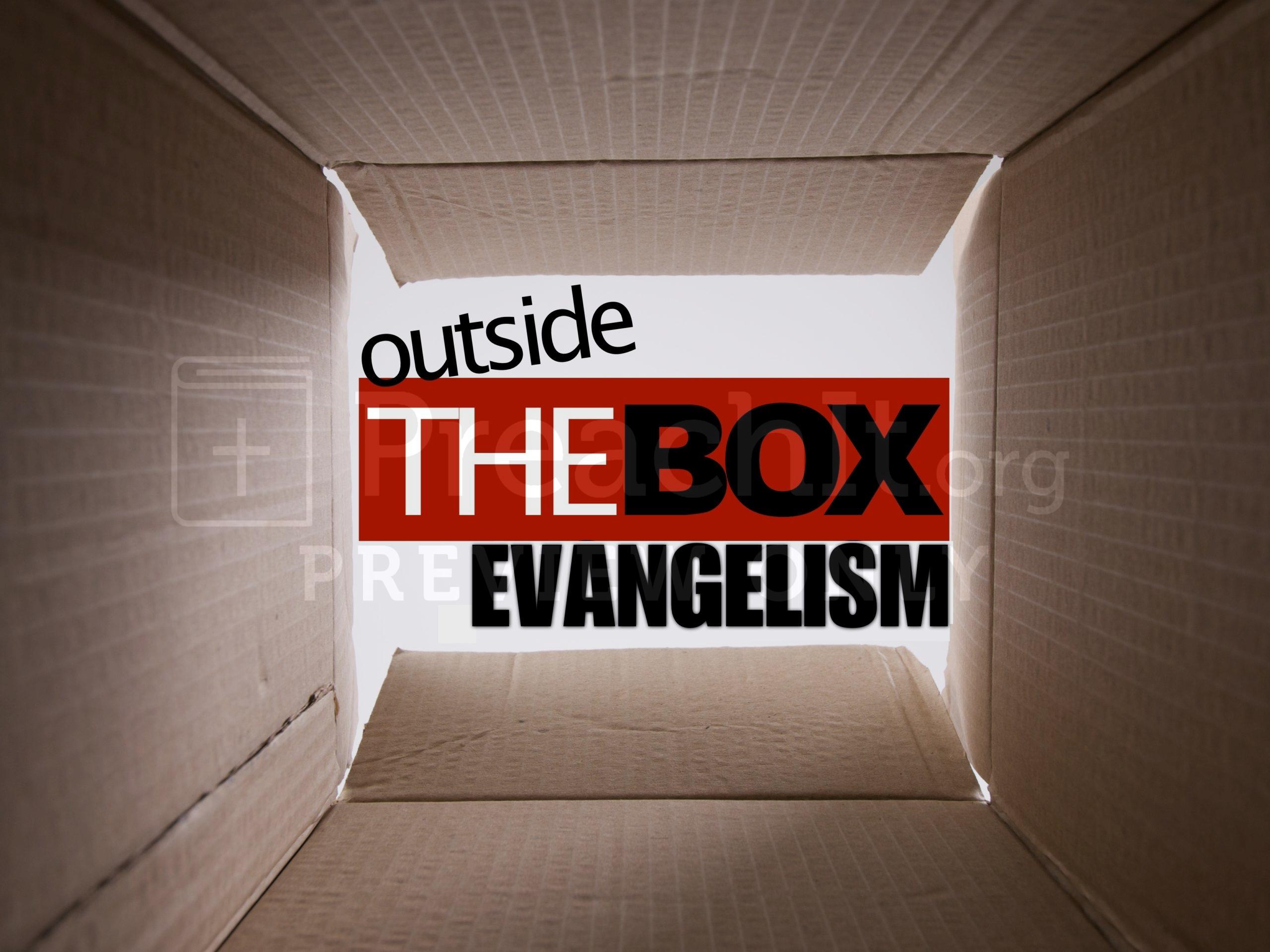 Lesson 3: Outside The Box - Evangelism