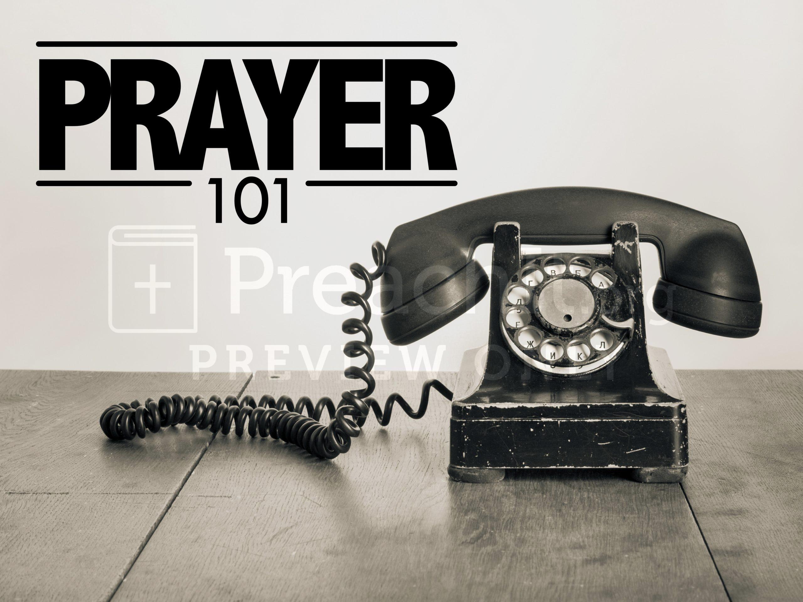 Lesson 2: Prayer 101