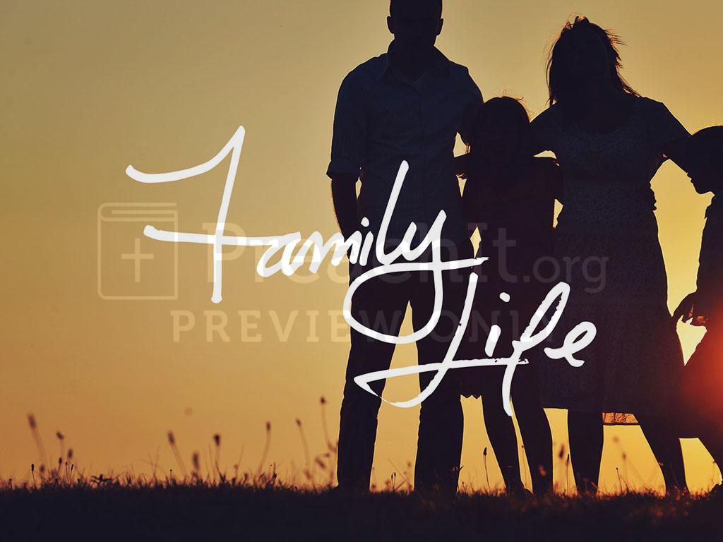 Intro: Family Life