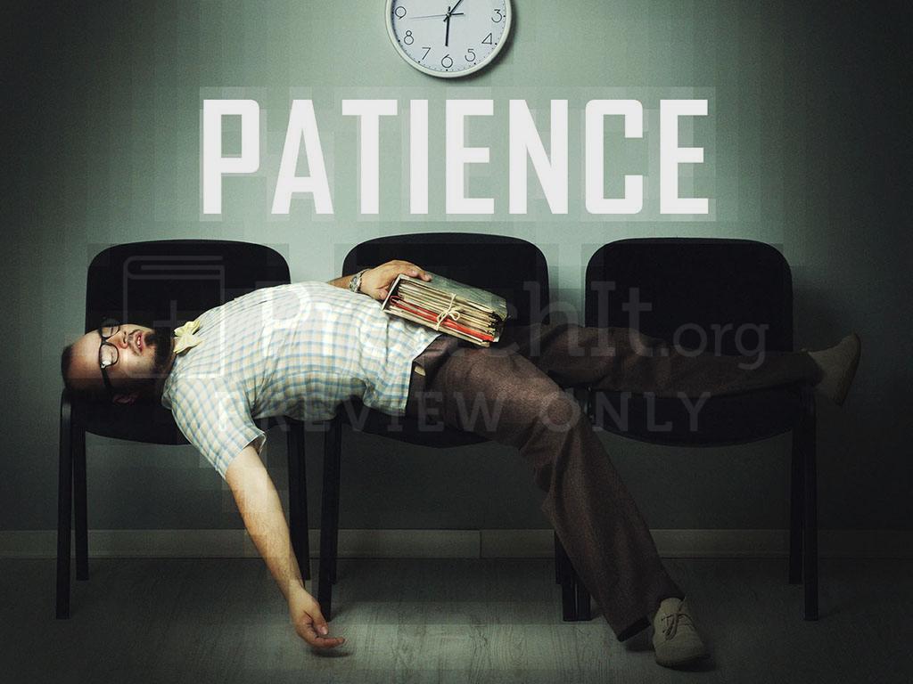 Lesson 5: Patience