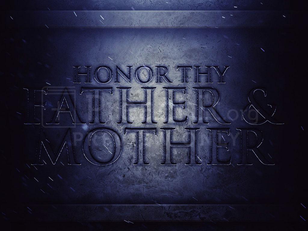 Lesson 4: The Fifth Commandment - Honoring Thy Father and Mother