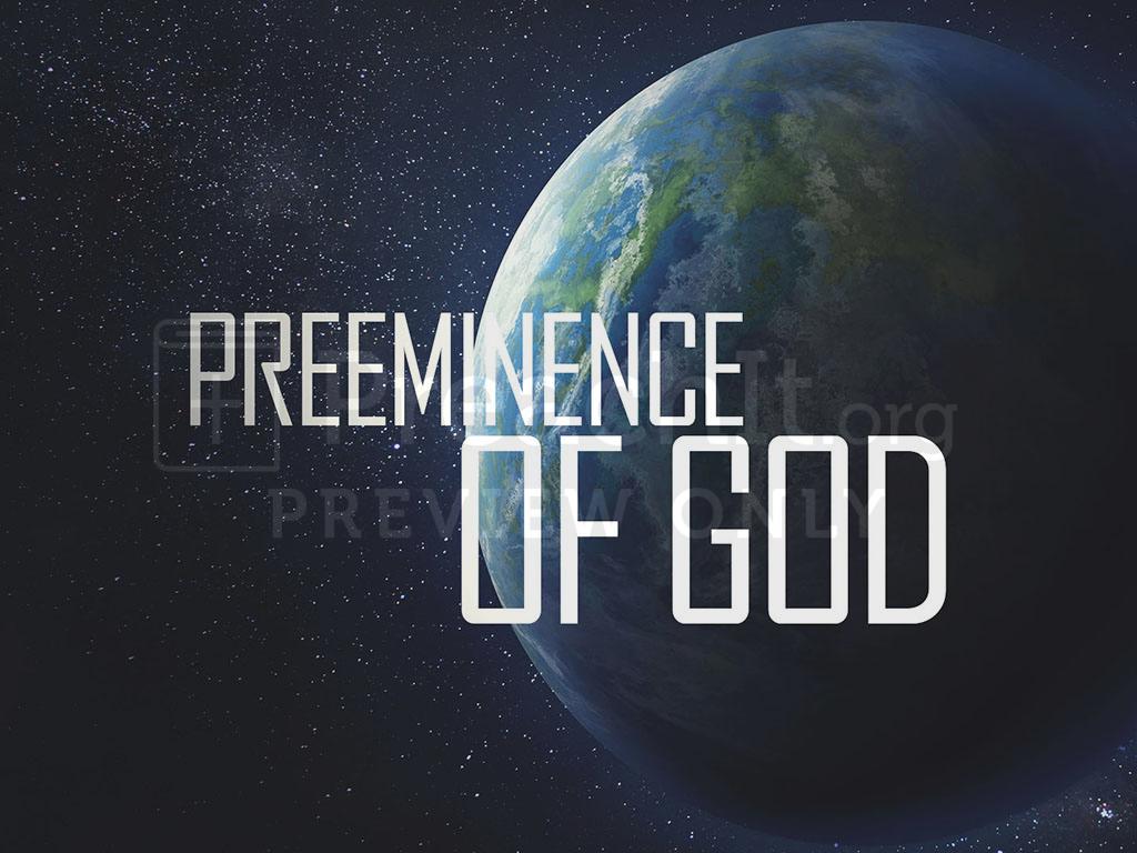 Lesson 5: Preeminence of Jesus