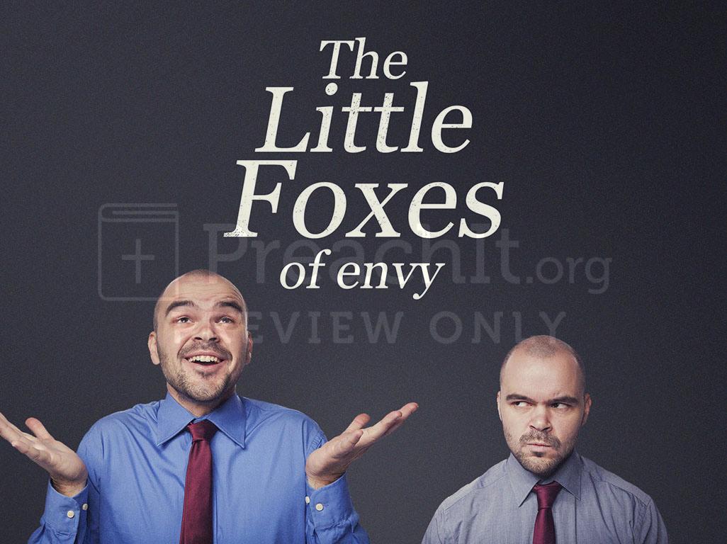 Lesson 6: The Little Fox Of Envy