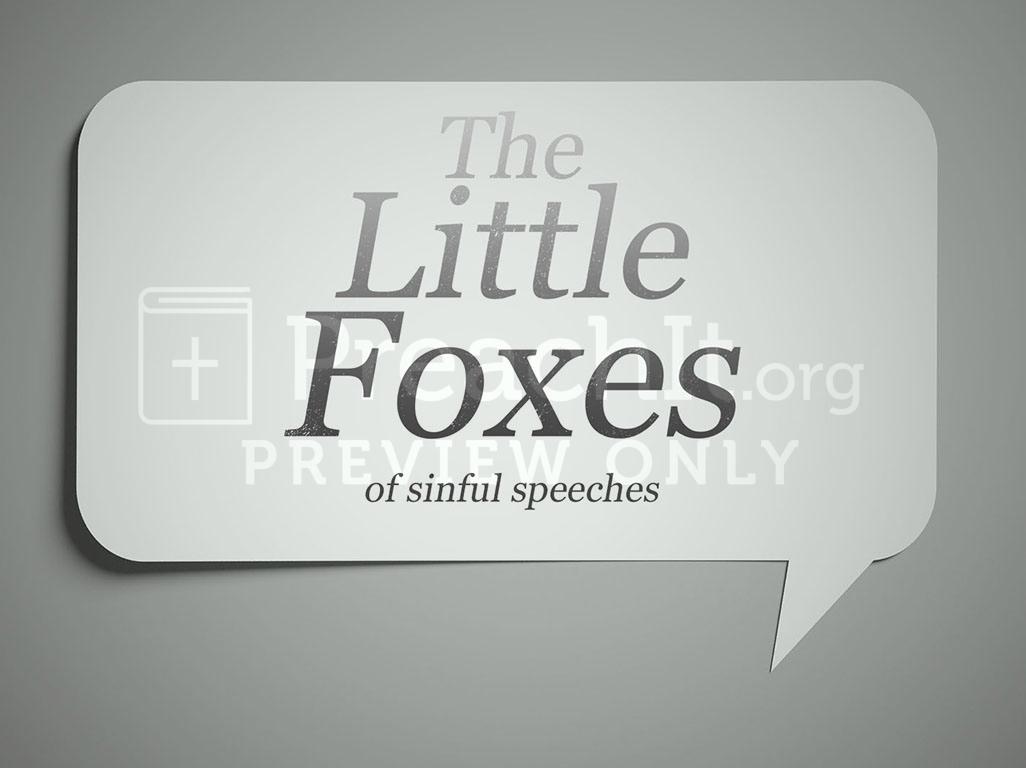 Lesson 2: The Little Fox Of Sinful Speech