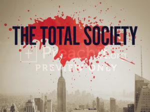The Total Society