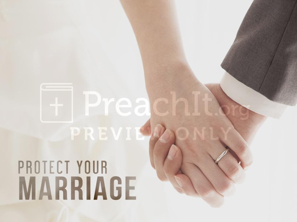 Lesson 7: Protect Your Marriage