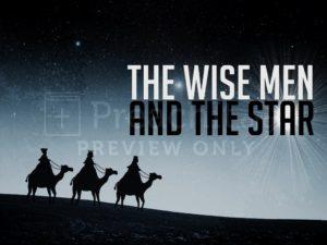 The Wise Men And The Star