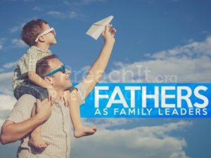 Fathers as Family Leaders