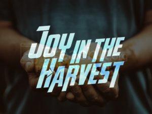 Joy In The Harvest