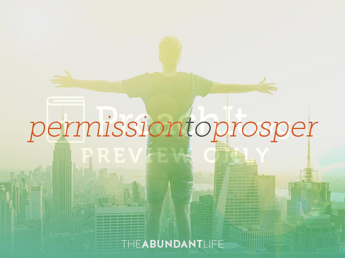 Lesson 2: The Abundant Life - Permission To Prosper