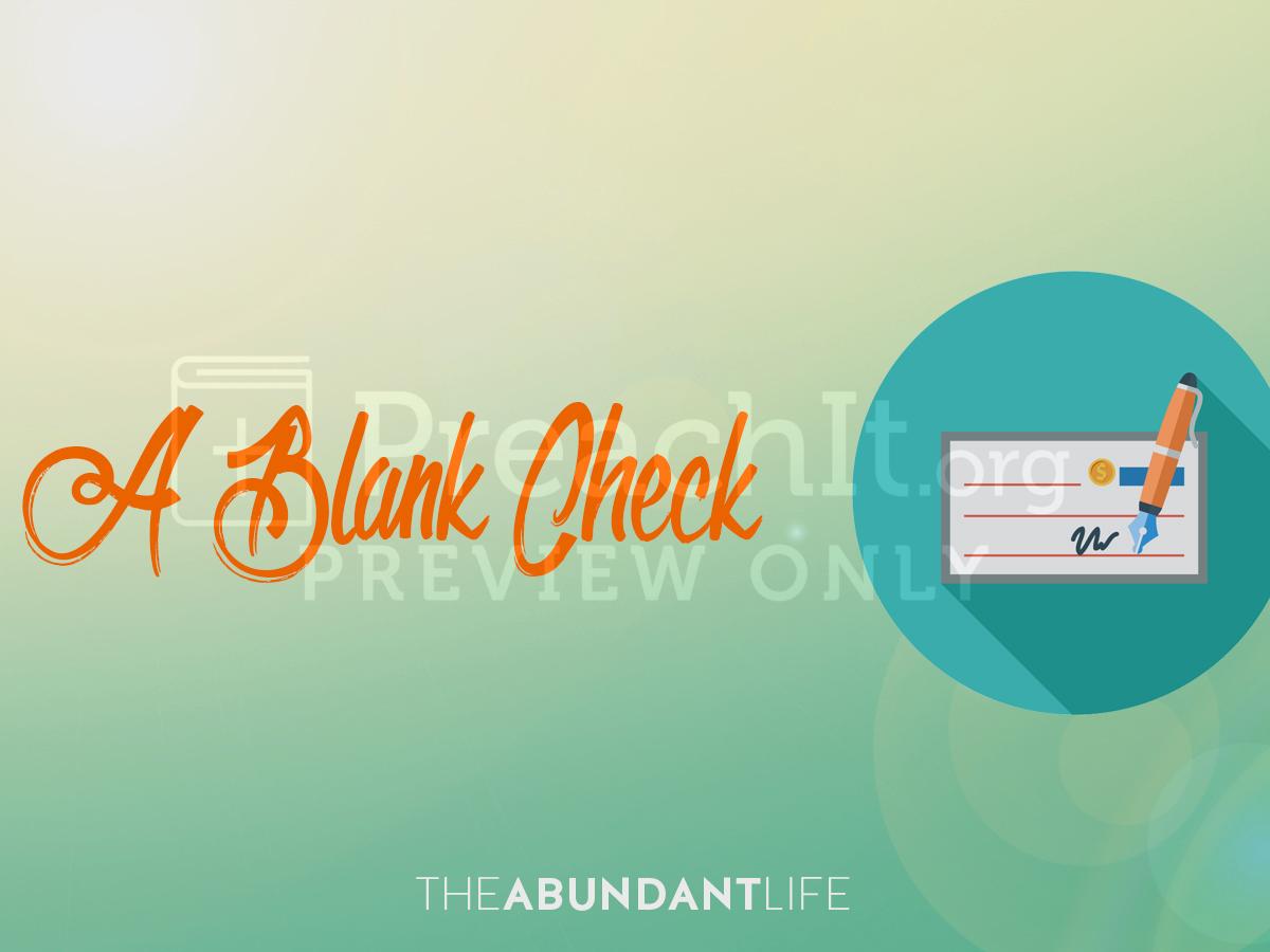 Lesson 7: A Blank Check