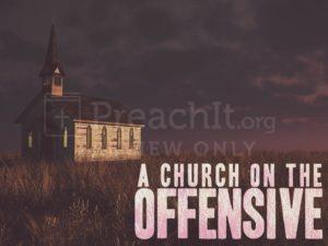 A Church On The Offensive