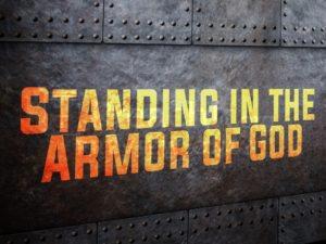 Standing In The Armor Of God