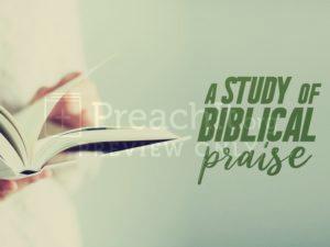 A Study of Biblical Praise