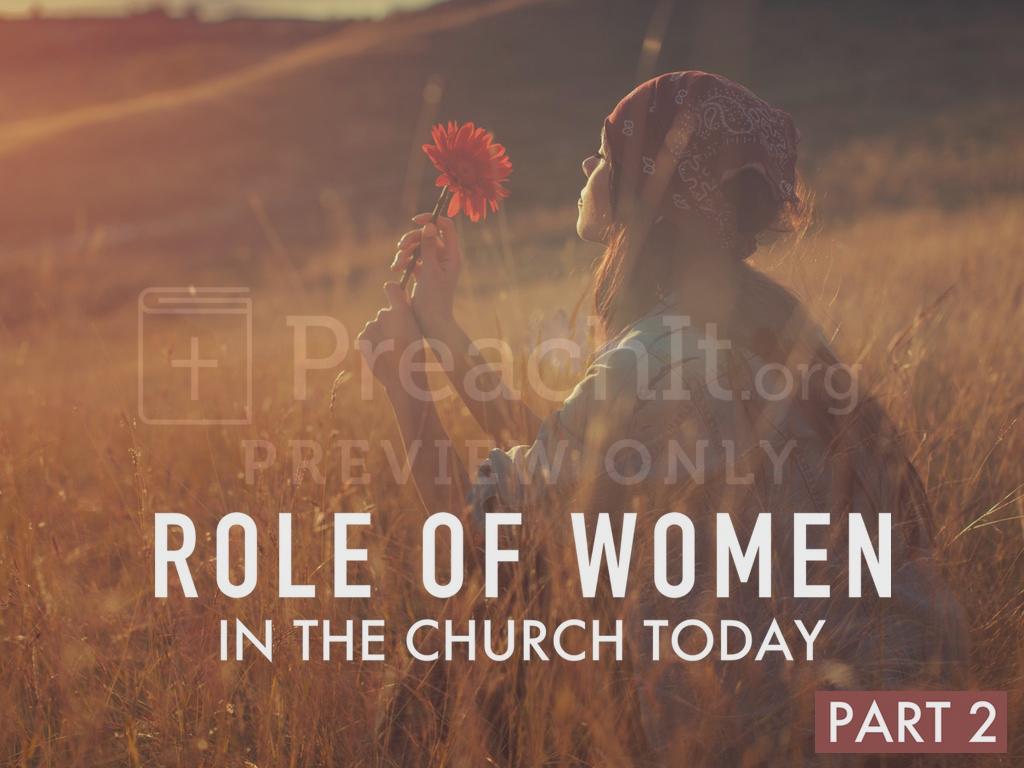 Lesson 2: Role of Women in the Church Today