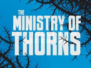 The Ministry of Thorns