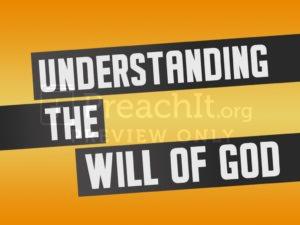 Understanding the Will of God