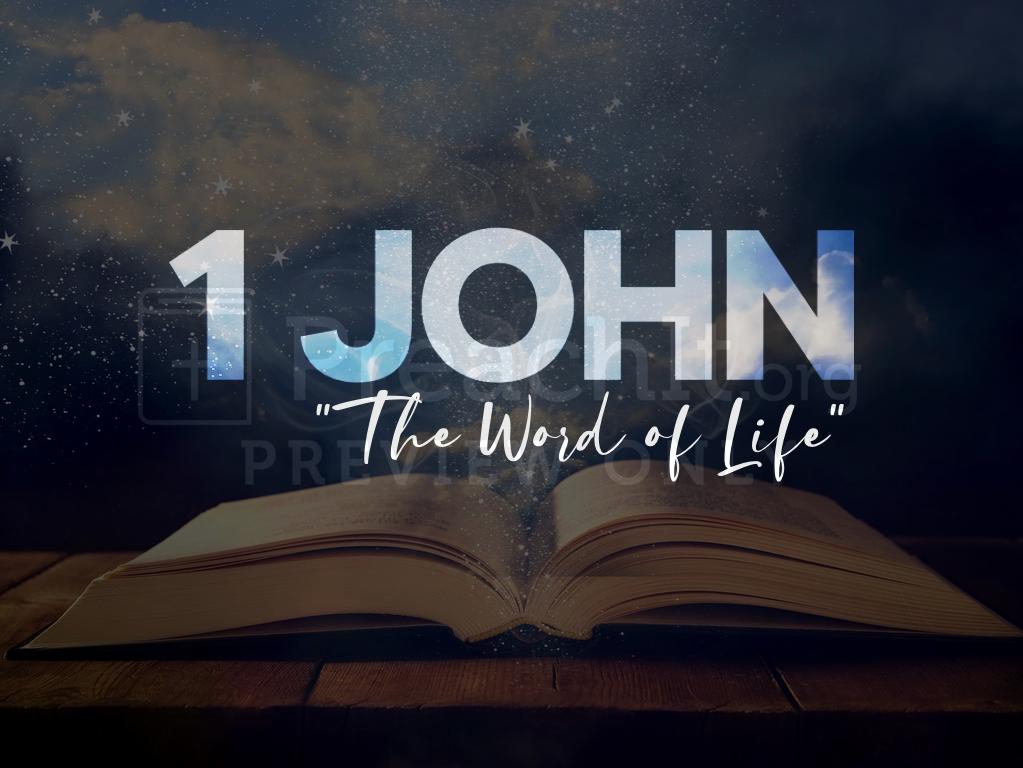 1 John: The Word of Life