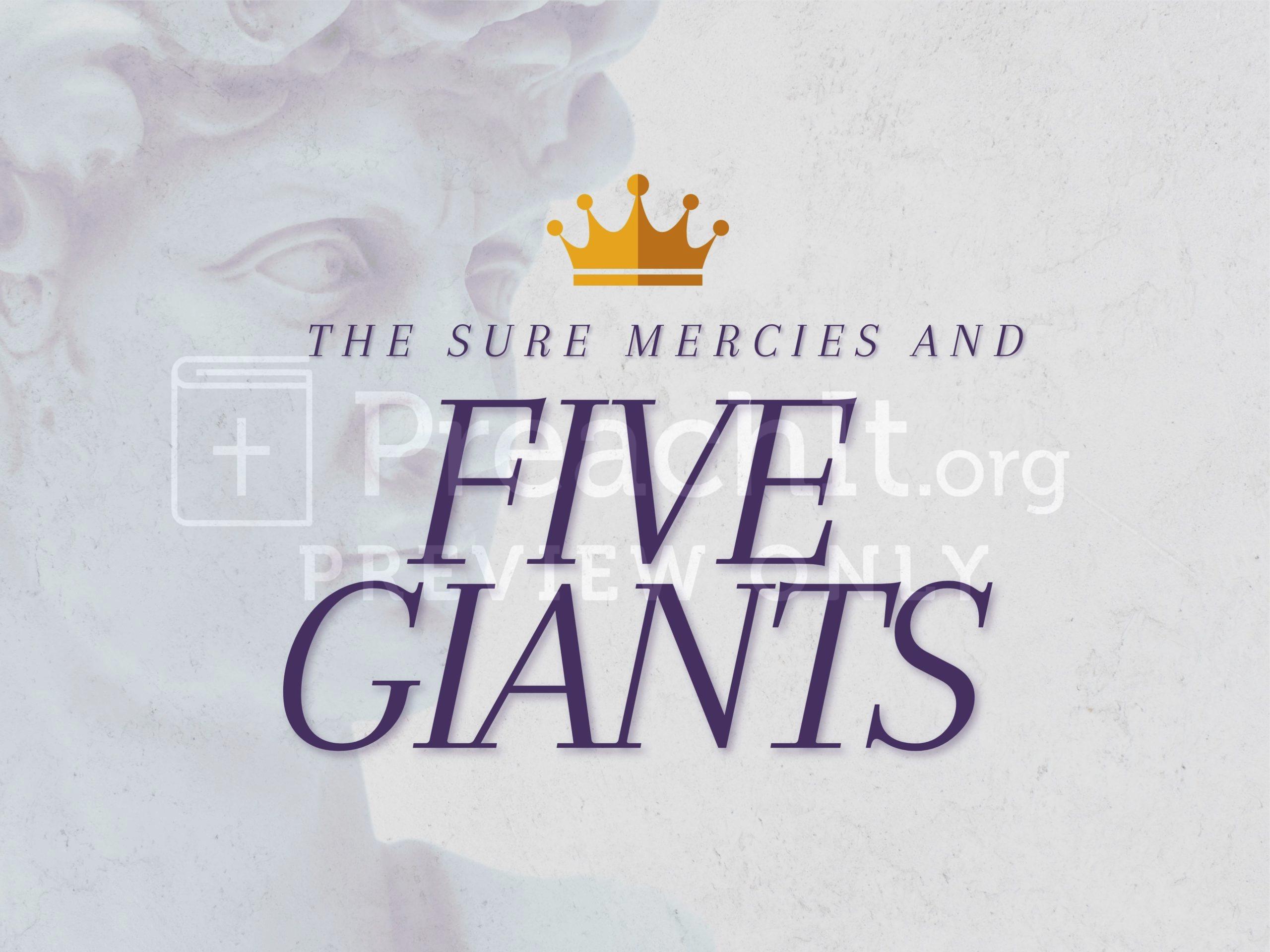 Part 3: Sure Mercies And Five Giants