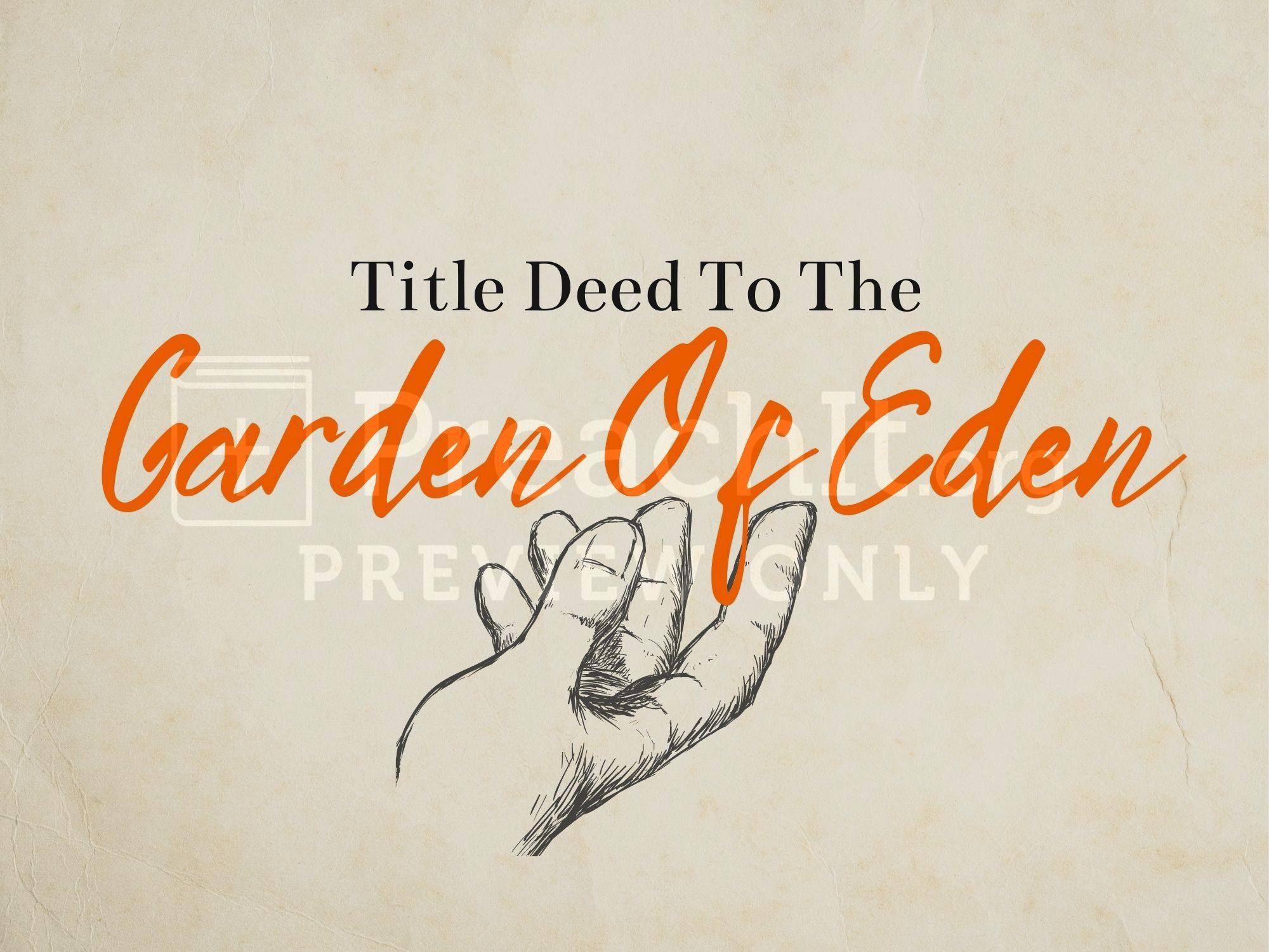 Lesson 2: Title Deed to the Garden of Eden