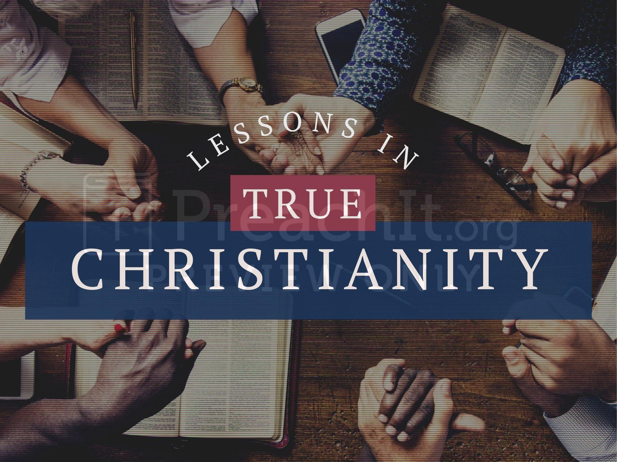 Lesson 2: Lessons in True Christianity