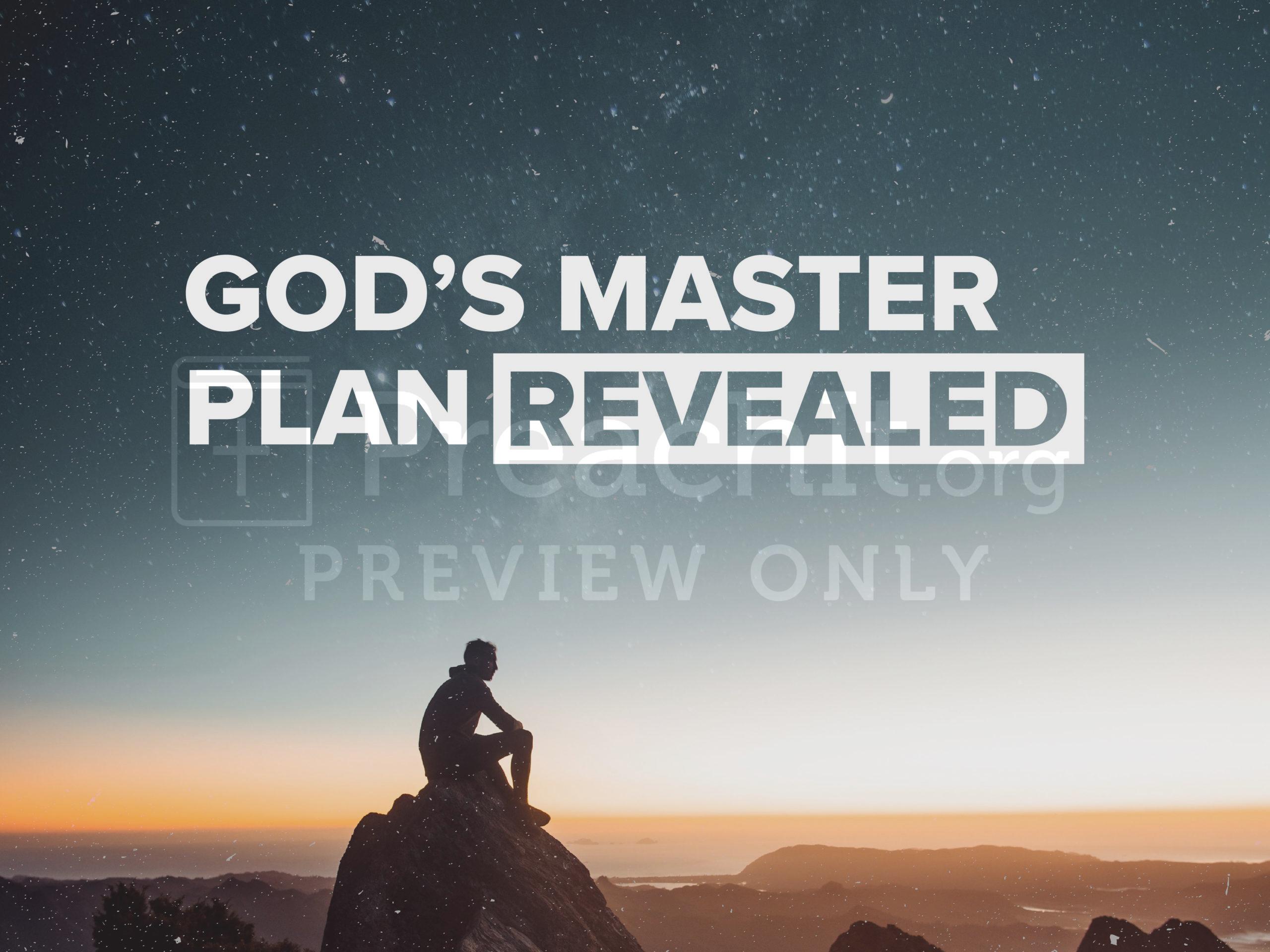 Lesson 1: Do You See What I See - God's Master Plan Revealed