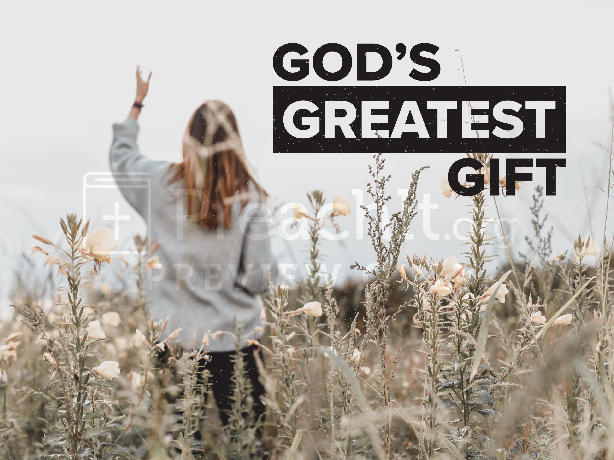 Lesson 2: Do You See What I See - God's Greatest Gift
