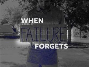 When Failure Forgets