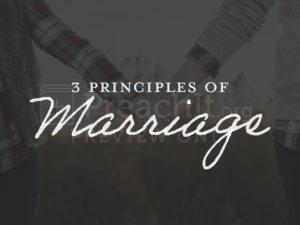 3 Principles of Marriage