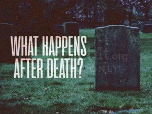 What Happens After Death? - Handout