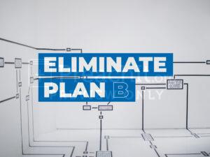 Eliminate Plan B
